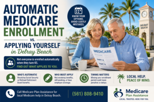 automatic medicare enrollment delray beach